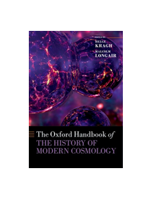 The Oxford Handbook of the History of Modern Cosmology - 9780198817666