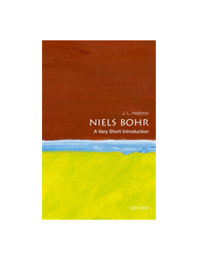 Niels Bohr: A Very Short Introduction - 9780198819264