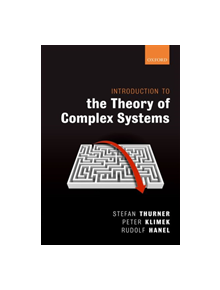 Introduction to the Theory of Complex Systems - 9780198821939