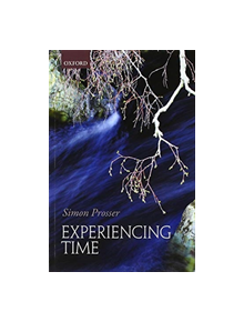 Experiencing Time - 9780198822622