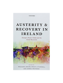 Austerity and Recovery in Ireland - 9780198825159