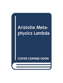 Aristotle, Metaphysics Lambda - 9780198833116