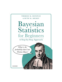 Bayesian Statistics for Beginners - 9780198841302