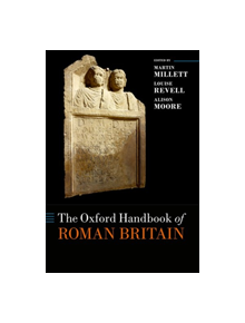 The Oxford Handbook of Roman Britain - 8477 - 9780198854890