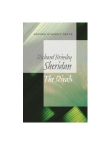 Oxford Student Texts: Sheridan: The Rivals - 9780199129560