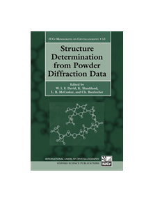 Structure Determination from Powder Diffraction Data - 9780199205530