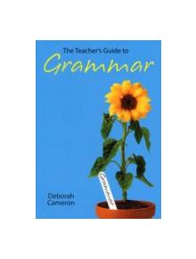 The Teacher's Guide to Grammar - 9780199214488