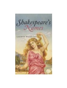 Shakespeare's Names - 9780199219971