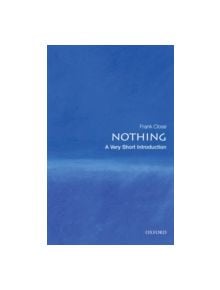 Nothing: A Very Short Introduction - 9780199225866