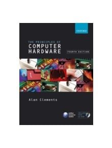 Principles of Computer Hardware - 9780199273133