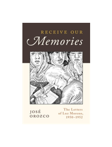 Receive Our Memories - 9780199340422