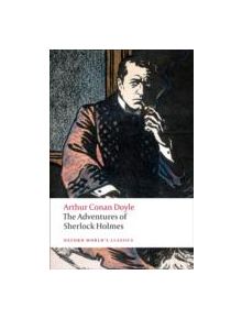 The Adventures of Sherlock Holmes - 9780199536955