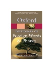 Oxford Dictionary of Foreign Words and Phrases - 9780199543687