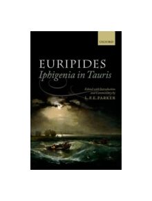 Euripides: Iphigenia in Tauris - 9780199550104