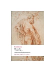 Heracles and Other Plays - 9780199555093