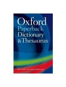 Oxford Paperback Dictionary & Thesaurus - 9780199558469