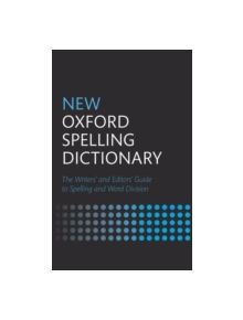 New Oxford Spelling Dictionary - 9780199569991