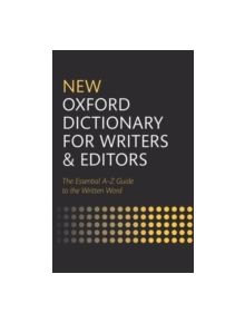 New Oxford Dictionary for Writers and Editors - 9780199570010