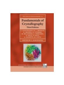 Fundamentals of Crystallography - 9780199573660