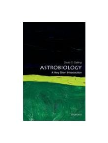 Astrobiology: A Very Short Introduction - 9780199586455