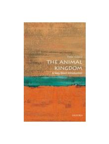 The Animal Kingdom: A Very Short Introduction - 9780199593217