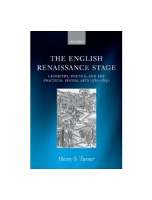 The English Renaissance Stage - 9780199595457