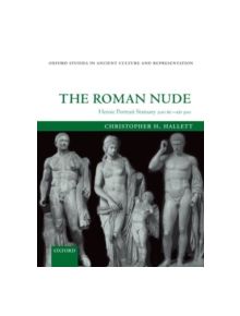 The Roman Nude - 9780199599707