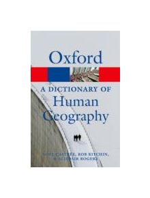 A Dictionary of Human Geography - 9780199599868