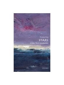 Stars: A Very Short Introduction - 9780199602926