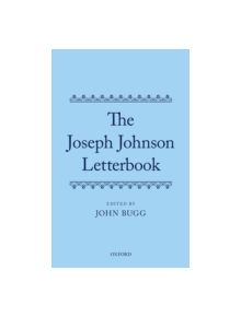 The Joseph Johnson Letterbook - 9780199644247