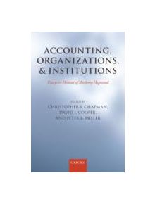 Accounting, Organizations, and Institutions - 9780199644605