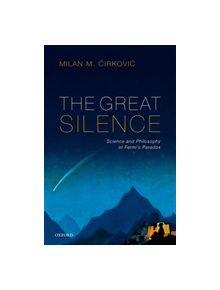 The Great Silence - 9780199646302