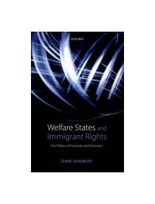 Welfare States and Immigrant Rights - 9780199654789