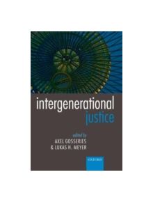 Intergenerational Justice - 9780199659326