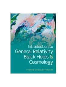 Introduction to General Relativity, Black Holes, and Cosmology - 9780199666461