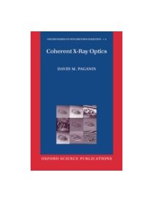 Coherent X-Ray Optics - 8477 - 9780199673865