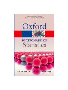 A Dictionary of Statistics 3e - 9780199679188