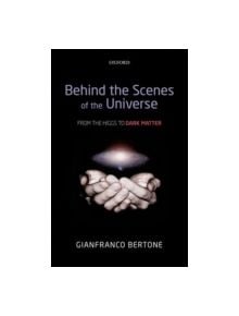 Behind the Scenes of the Universe - 9780199683086