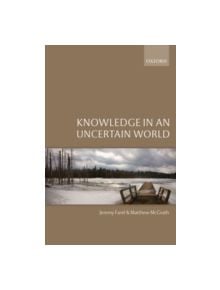 Knowledge in an Uncertain World - 9780199694679