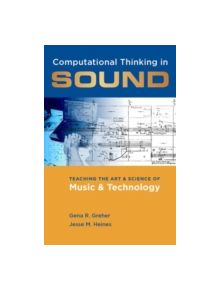 Computational Thinking in Sound - 8507 - 9780199826179