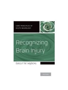 Recognizing Brain Injury - 9780199928743