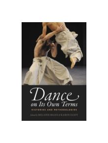 Dance on Its Own Terms - 9780199939985