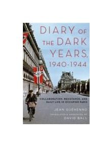 Diary of the Dark Years, 1940-1944 - 9780199970865