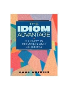 The Idiom Advantage - 9780201825275