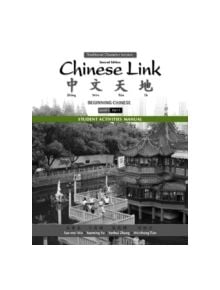 Student Activities Manual for Chinese Link - 9780205696390