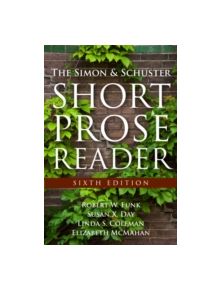 The Simon and Schuster Short Prose Reader - 9780205825998