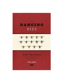 Dancing Bees - 9780226526508