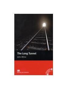 Macmillan Readers Long Tunnel The Beginner Without CD - 9780230030350