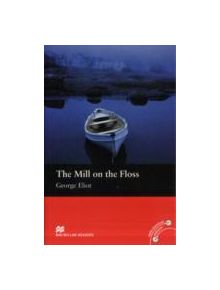 Macmillan Readers Mill on the Floss The Beginner without CD - 9780230035058