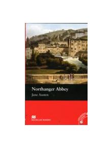 Macmillan Readers Northanger Abbey  Beginner without CD - 9780230035072